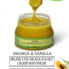 ORANGE & VANILLA ORGANIC CANE SUGAR & SEA SALT CREAMY BODY POLISH - Image 2